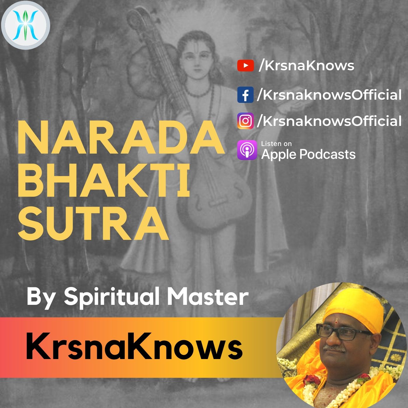 Narada Bhakti Sutra - Narada's Aphorisms on Love Divine